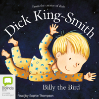 Dick King-Smith - Billy the Bird + All Because of Jackson (Unabridged) artwork