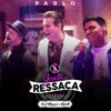 Gosto De Ressaca (feat. Marcos & Belutti) - Single