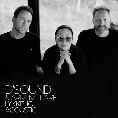 Lykkelig - Single (Acoustic) - Single - D'Sound