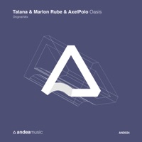 Oasis - Single - Tatana, Marlon Rube & AxelPolo