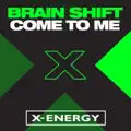 Come To Me (Extended Mix)