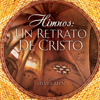 Himnos: Un Retrato de Cristo - Steve Green