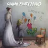 Gianni Fiorellino - Chesta città