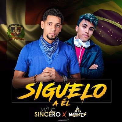 Siguelo a Él (feat. Mister Sincero) - Single
