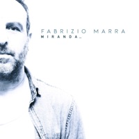 Miranda - Single - Fabrizio Marra