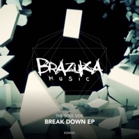 Break Down EP - The Soul Side