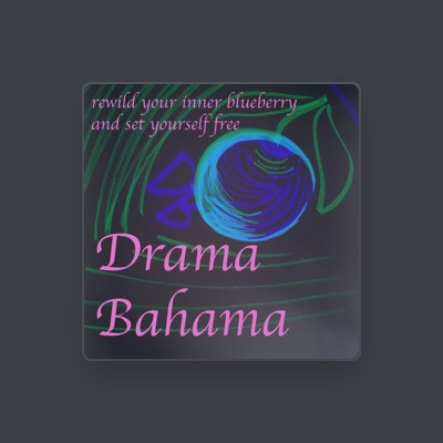 Listen to Drama Bahama, watch music videos, read bio, see tour dates & more!