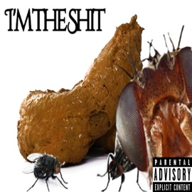 I'm the Shit (feat. Abomb & Faith) Kloveronthabeat