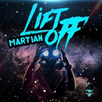 Lift Off - Martian