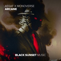 Arcane - Single - Assaf & Monoverse