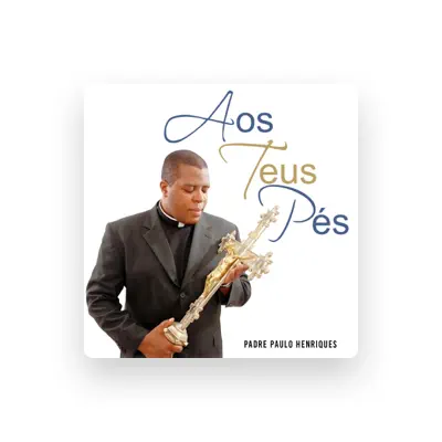 Listen to Padre Paulo Henriques, watch music videos, read bio, see tour dates & more!