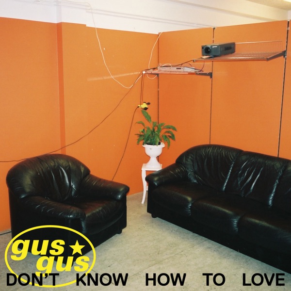 Don't Know How to Love - Single
