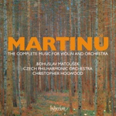 Martinů: The Complete Music for Violin and Orchestra artwork