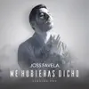 Joss Favela - Me Hubieras Dicho (Versión Pop)
