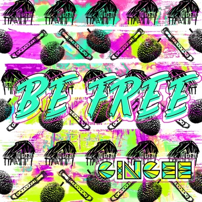 Be Free - Single