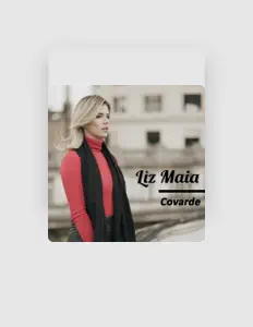 Écoutez Liz Maia, regardez des vidéoclips, lisez la biographie, consultez les dates de tournée et plus encore !