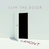 Slam the Door - Single