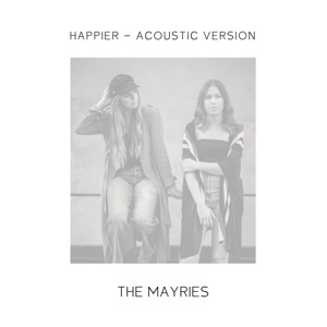Happier (Acoustic Version) - Single
