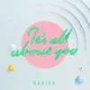 It's All About You