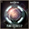 Planet Buckness, Vol. 1 - EP