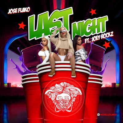 Last Night (feat. Joey Rockz) - Single