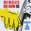 Moanin' - Mingus Big Band