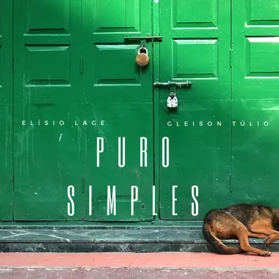 Puro Simples - Gleison Túlio