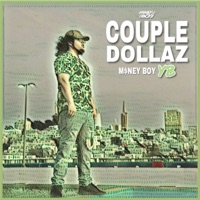Couple Dollaz - Single - M$neyboy YB