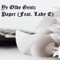 Paper (feat. Lady E) - Ye Olde Gentz lyrics