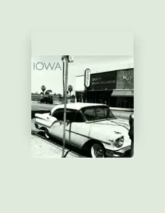 IOWA the bandを聴いたり、ミュージックビデオを鑑賞したり、経歴やツアー日程などを確認したりしましょう！