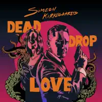 Dead Drop Love (feat. BRNO Philharmonic & Fiachra Trench) [Orchestral arrangement] — Simeon Kirkegaard
