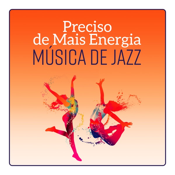 Preciso de Mais Energia - Música de Jazz, Tons Relaxantes, Smooth Jazz Lounge