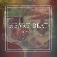 Heart Beat - Single - REVERSE