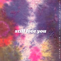 Still Love You - Single - Shitty Princess, Molly Moore & Nick Henriques