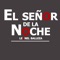 El señor De La Noche - Leonel Balleza lyrics