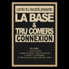 La Base - Retour aux sources