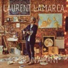 Laurent Lamarca Bella vida Comme un aimant