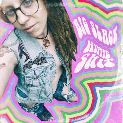 Hippie Shit - Single