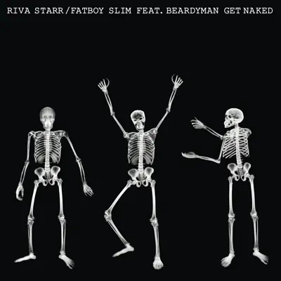 Get Naked (feat. Beardyman) - EP - Fatboy Slim