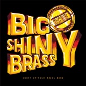 Dirty Catfish Brass Band - These Eyes