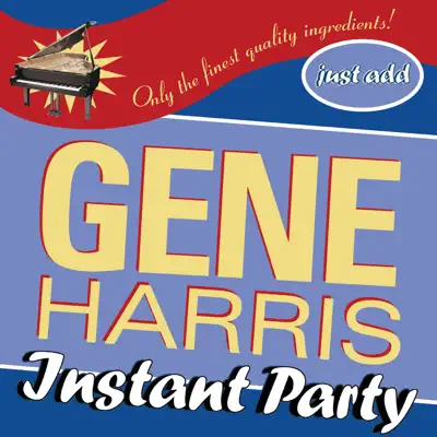 Instant Party - Gene Harris Instant Party - Gene Harris