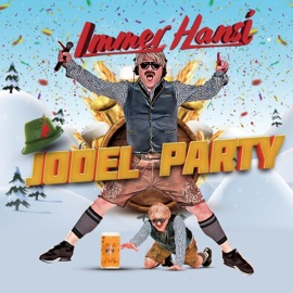 Jodel Party Immer Hansi