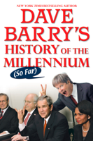 Dave Barry's History of the Millennium (So Far) (Unabridged) - Dave Barry Cover Art