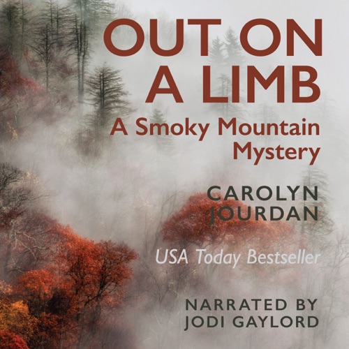 Out on a Limb: A Smoky Mountain Mystery (Unabridged) cover