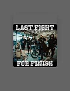 Hör dir Last Fight For Finish an, schau dir Musikvideos an, lies die Biografie, finde Tourdaten und mehr!