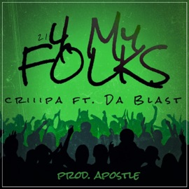 4 My Folks (feat. Da Blast) criiipa cognito