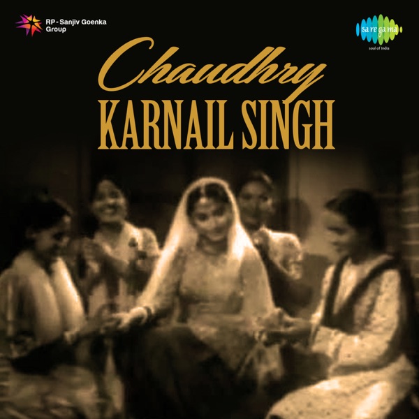 Chaudhry Karnail Singh (Original Motion Picture Soundtrack) - EP