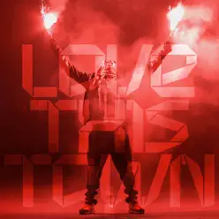Love This Town (The Remixes) [feat. Teddy Sky] - Single - Dizzee Rascal