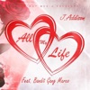 All My Life (feat. Bandit Gang Marco) - Single