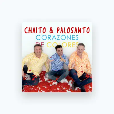Listen to Chaito y Palosanto, watch music videos, read bio, see tour dates & more!